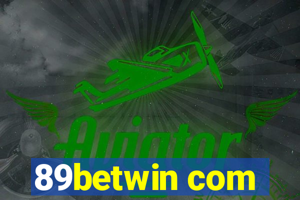 89betwin com